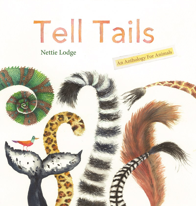 Tell Tails: An Anthology For Animals