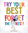 Life Lessons - Try Your Best, Forget The Rest