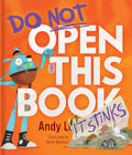Do Not Open This Book (it Stinks)