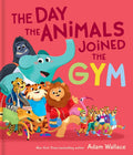 The Day The Animals Joined The Gym