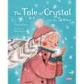 The Tale Of Crystal And The Snow Story Book * Sale *
