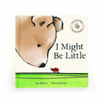 Load image into Gallery viewer, Jellycat Book - I Might Be Little (cocoa Bear)
